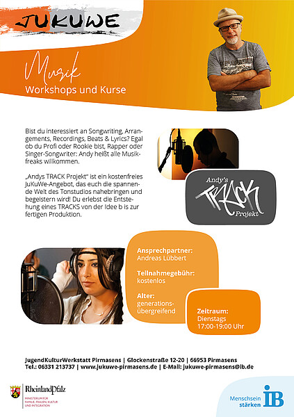 Flyer zu „Andy’s TRACK Projekt“ der JuKuWe Pirmasens – kostenloser Musikworkshop für alle Altersgruppen, dienstags von 17:00 bis 19:00 Uhr. Fotos zeigen Jugendliche beim Recording im Tonstudio.
